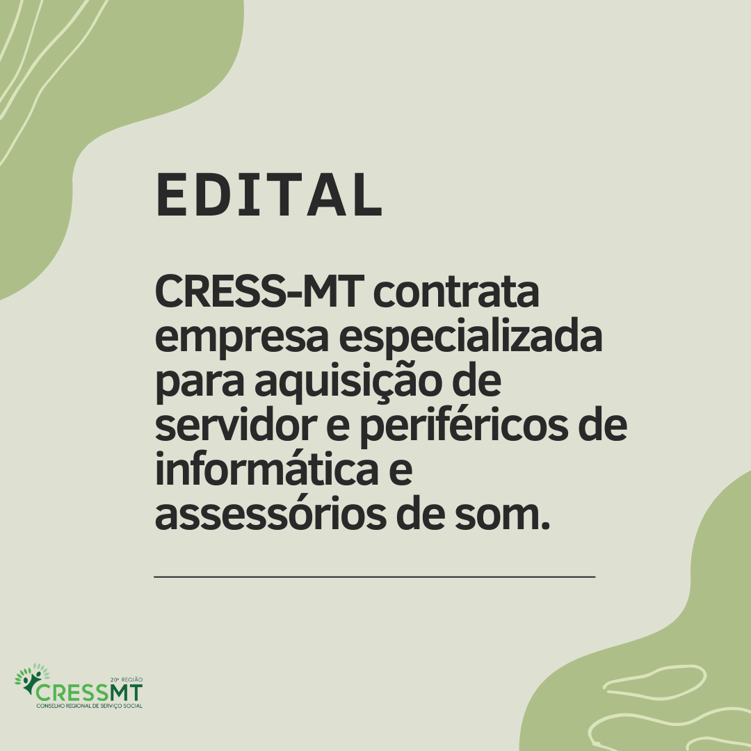 CRESS MT convida: Assembleia Geral Ordinária a realizar-se no dia 04 de  agosto de 2023