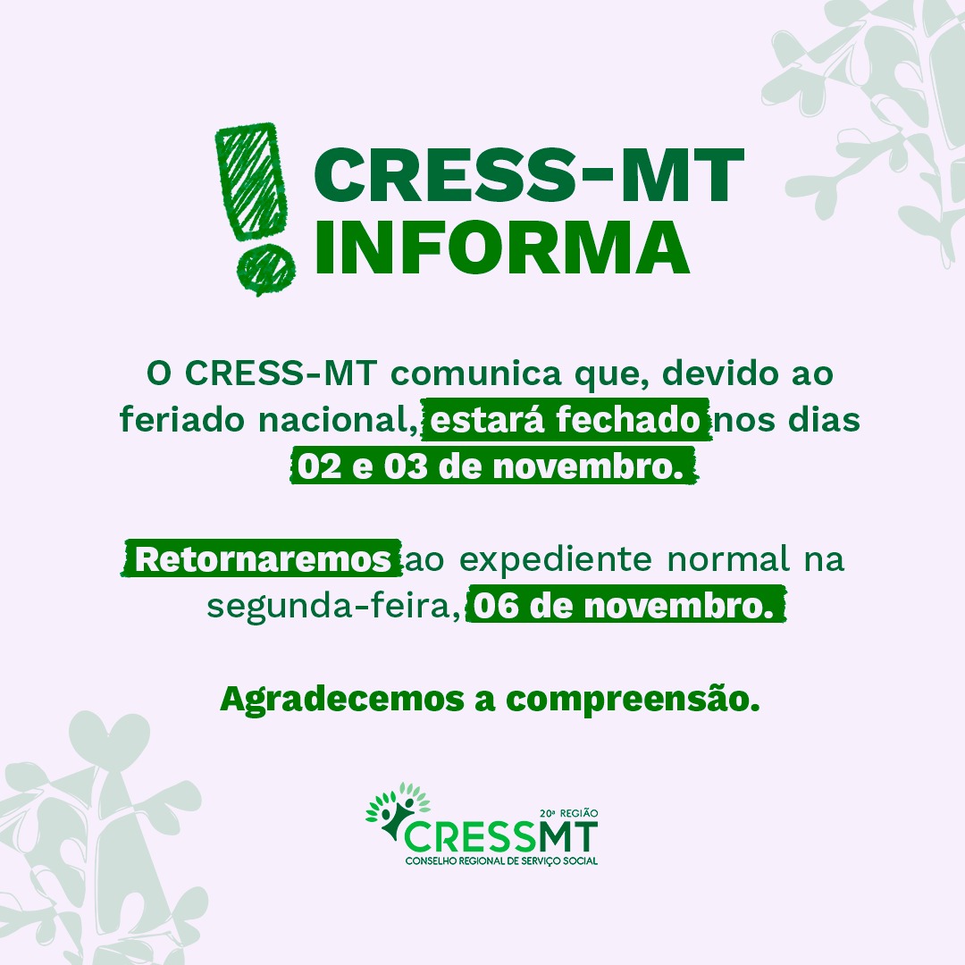 CRESS MT convida: Assembleia Geral Ordinária a realizar-se no dia 04 de  agosto de 2023